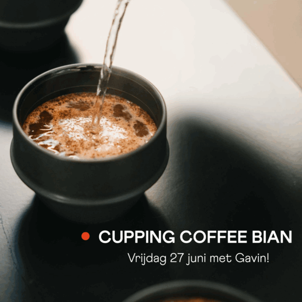 Cupping Coffee Bian | 17.00 uur